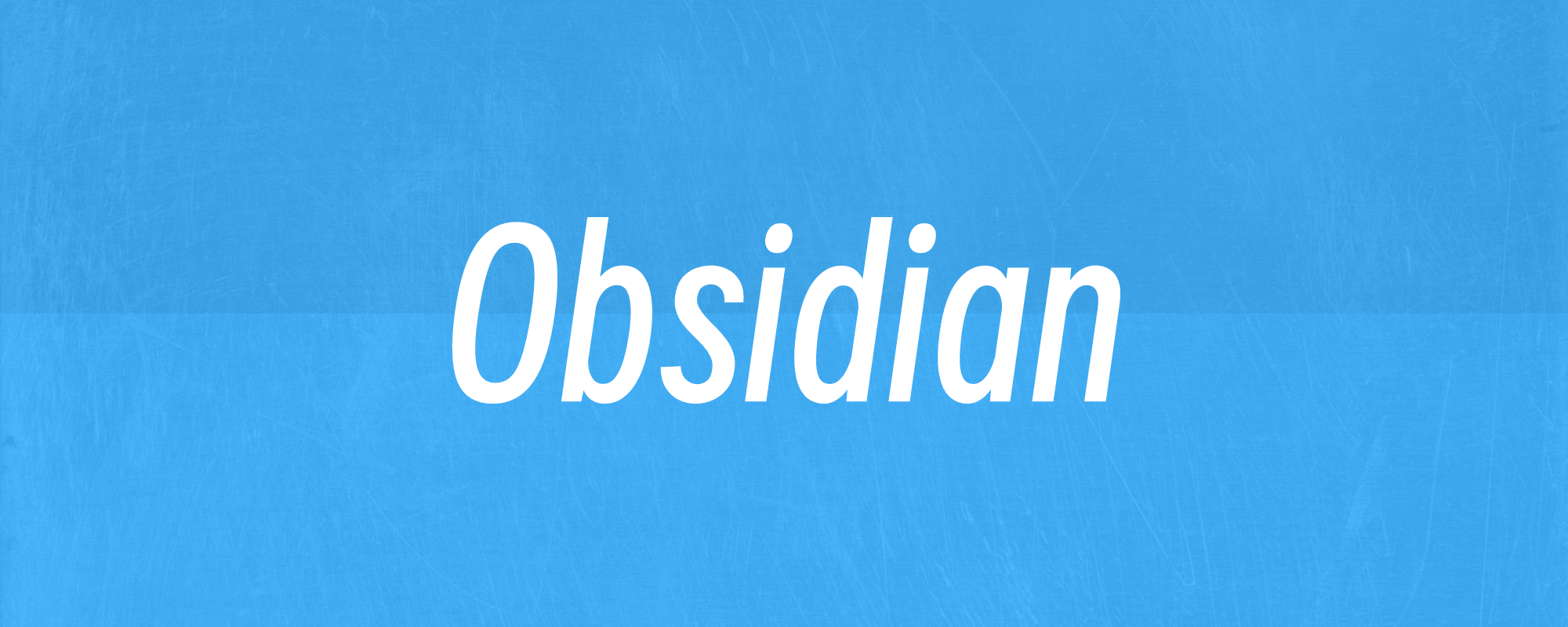 Obsidian 的 8 种进阶用法